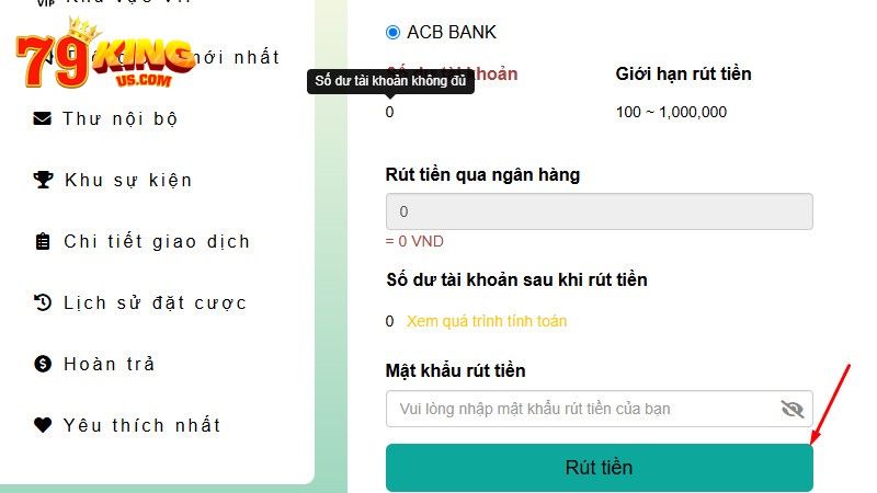 Thực hiện hướng dẫn 79KING rút tiền giúp người chơi nhận thưởng nhanh.